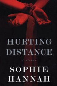 Hurting Distance (aka The Truth-Teller's Lie) (Culver Valley Crime, Bk 2)