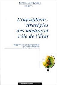 L' Infosphere (French Edition)