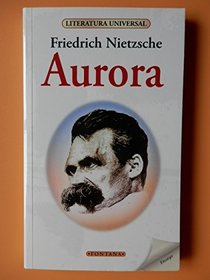 AURORA, Friedrich Nietzsche (B)
