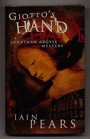 Giotto's Hand (Jonathan Argyll, Bk 5)