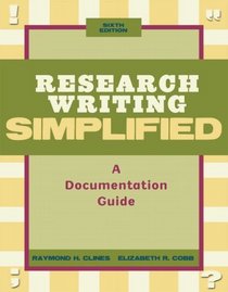 Research Writing Simplified (6th Edition)
