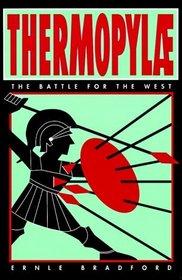 Thermopylae: The Battle for the West