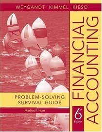 Problem Solving Survival Guide T/a Financial Accounting, 6th Edition