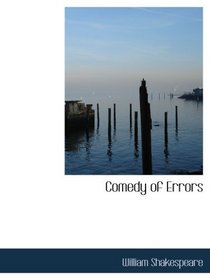 Comedy of Errors