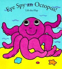 Eye spy an octopus! (Eye Spy Books)