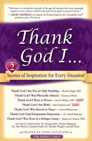 Thank God I...Volume 2: Short Stories of Inspiration for Every Situation