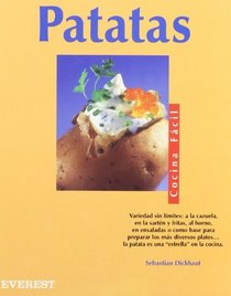 Patatas - Cocina Facil (Spanish Edition)