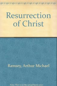 RESURRECTION OF CHRIST