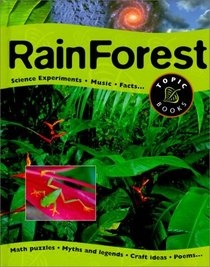 Rain Forest (Topic Books)