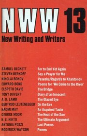 New Writing and Writers (New Writing & Writers) (No. 13)