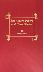 Aspern Papers and Other Stories