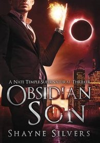 Obsidian Son: A Novel in the Nate Temple Supernatural Thriller Series (Temple Chronicles)