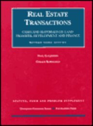 Real Estate Transactions: 1997 Statute, Form and Problem Supplement