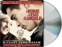 A Home at the End of the World (Audio CD) (Abridged)