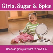 Girls: Sugar and Spice
