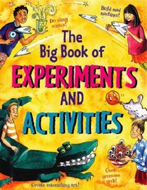 The Big Book of Experiments and Activities (Gruesome)