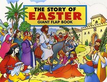 The Story of Easter Giant Flap Book: Giant Flap Book