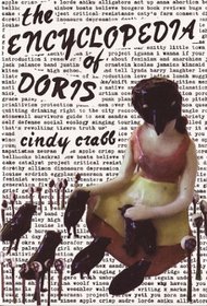 The Encyclopedia of Doris: Stories, Essays, & Interviews