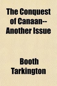 The Conquest of Canaan-- Another Issue