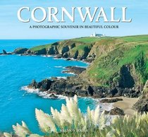 Cornwall in Cameracolour: A Souvenir Collection of Superb Colour Photogrraphs (Souvenir picture books)