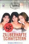 Schwarze Kusse (Kiss of Darkness) (Charmed, Bk 2) (German Edition)