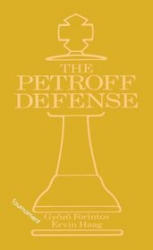 Petroff's Defense (Tournament) (Macmillan Chess Library)