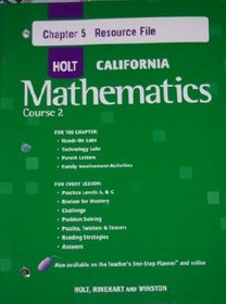 Course 2 Chapter 5 Resource File (HOLT CALIFORNIA Mathematics)