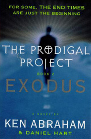 Exodus (Prodigal Project, Bk 2)