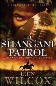 The Shangani Patrol (Simon Fonthill Series)