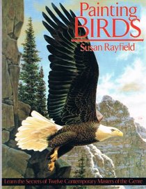 Painting Birds (Practical Art Books)