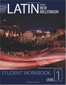 Latin for the New Millennium: Student Workbook (Latin Edition)