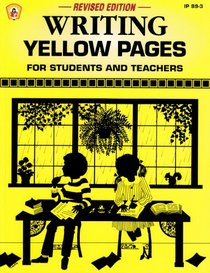 Writing Yellow Pages: For Students and Teachers (Ip (Nashville, Tenn.), 89-3.)