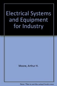 Electrical Systems and Equipment for Industry