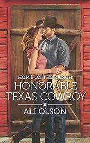 Home on the Ranch: Honorable Texas Cowboy (Spring Valley, Texas)