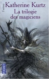 TRILOGIE DES MAGICIENS -LA