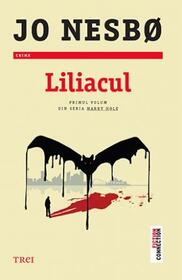 Liliacul (The Bat) (Harry Hole, Bk 1) (Romanian Edition)