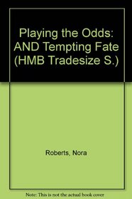 Playing the Odds: AND Tempting Fate (HMB Tradesize S.)