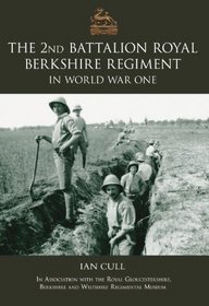 Second Royal Berkshire Regiment in World War One
