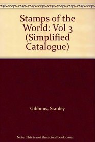 Stamps of the World 2005: v.3 (Simplified Catalogue) (Vol 3)