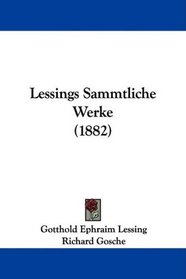 Lessings Sammtliche Werke (1882) (German Edition)