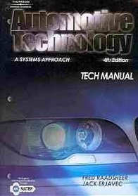 Automotive Technology A Systems Approach / Automotive Technical Manual