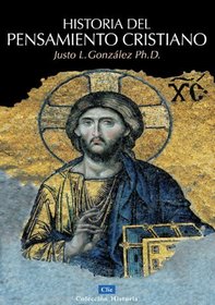 Historia del pensamiento cristiano (Spanish Edition)