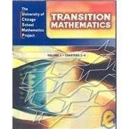 Transition Mathematics (The University of Chicago School Mathematics Project)