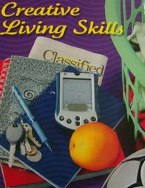 Creative Living Skills, Student Edition