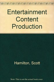 Entertainment Content Production