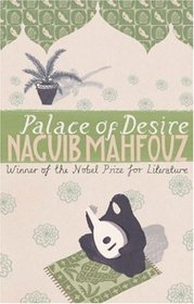 Palace of Desire (The Cairo Trilogy)