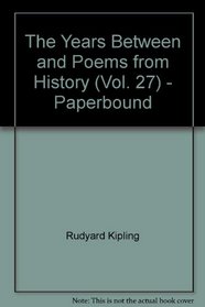The Years Between and Poems from History (Vol. 27) - Paperbound