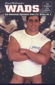 Wads: True Homosexual Experiences from S.T.H. Writers (Wads Ser)