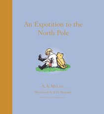 An Expotition to the North Pole (Winnie-the-Pooh Chapter Books)