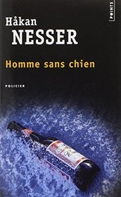 Homme sans chien (The Darkest Day) (Inspector Barbarotti, Bk 1) (French Edition)